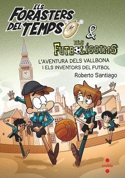 FORASTERS DEL TEMPS 9, EL | 9788466148177 | GARCÍA SANTIAGO, ROBERTO | Llibreria L'Illa - Llibreria Online de Mollet - Comprar llibres online