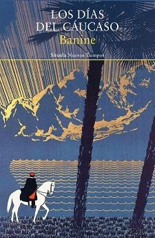 DIAS DEL CAUCASO, LOS | 9788418245527 | BANINE, | Llibreria L'Illa - Llibreria Online de Mollet - Comprar llibres online