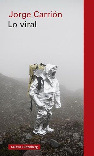 LO VIRAL | 9788417747688 | CARRIÓN, JORGE | Llibreria L'Illa - Llibreria Online de Mollet - Comprar llibres online