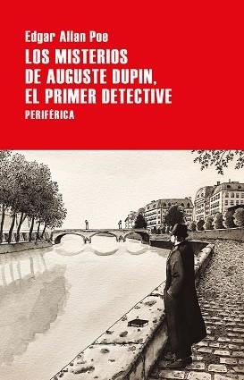MISTERIOS DE AUGUSTE DUPIN  EL PRIMER DETECTIVE | 9788418264597 | ALLAN POE, EDGAR | Llibreria L'Illa - Llibreria Online de Mollet - Comprar llibres online