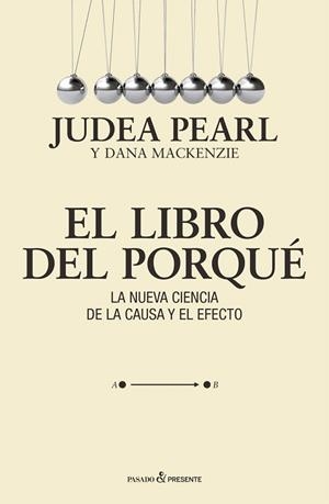 LIBRO DEL PORQUE, EL | 9788412138320 | PEARL, JUDEA | Llibreria L'Illa - Llibreria Online de Mollet - Comprar llibres online