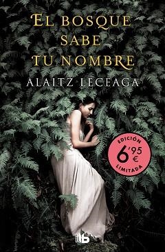 BOSQUE SABE TU NOMBRE, EL | 9788413141732 | LECEAGA, ALAITZ | Llibreria L'Illa - Llibreria Online de Mollet - Comprar llibres online