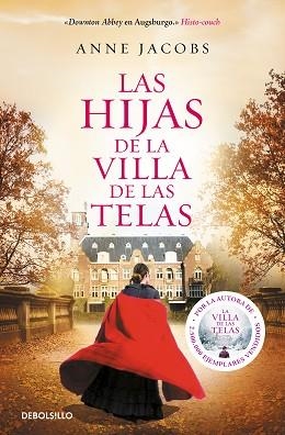 HIJAS DE LA VILLA DE LAS TELAS, LAS | 9788466350464 | JACOBS, ANNE | Llibreria L'Illa - Llibreria Online de Mollet - Comprar llibres online
