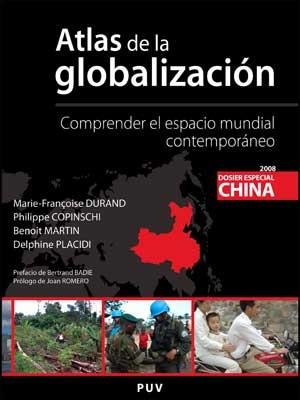 ATLAS DE LA GLOBALIZACION | 9788437071930 | DURAND, MARIE FRANÇOISE I D'ALTRES | Llibreria L'Illa - Llibreria Online de Mollet - Comprar llibres online
