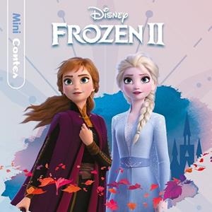 FROZEN 2. MINICONTES | 9788491379652 | DISNEY | Llibreria L'Illa - Llibreria Online de Mollet - Comprar llibres online