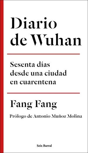 DIARIO DE WUHAN | 9788432236969 | FANG, FANG | Llibreria L'Illa - Llibreria Online de Mollet - Comprar llibres online