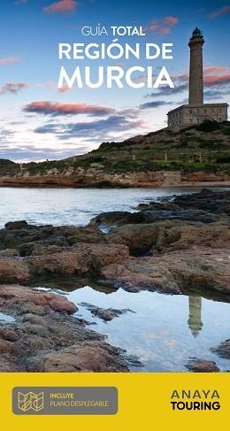 REGIÓN DE MURCIA | 9788491582731 | ANAYA TOURING/DURO PÉREZ, RUBÉN | Llibreria L'Illa - Llibreria Online de Mollet - Comprar llibres online