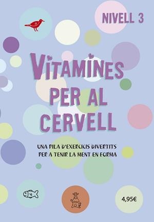 VITAMINES PER AL CERVELL 3 | 9788424669089 | VARIS AUTORS | Llibreria L'Illa - Llibreria Online de Mollet - Comprar llibres online