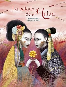 BALADA DE MULÁN, LA | 9788414025000 | RODRÍGUEZ SUÁREZ, MÓNICA | Llibreria L'Illa - Llibreria Online de Mollet - Comprar llibres online