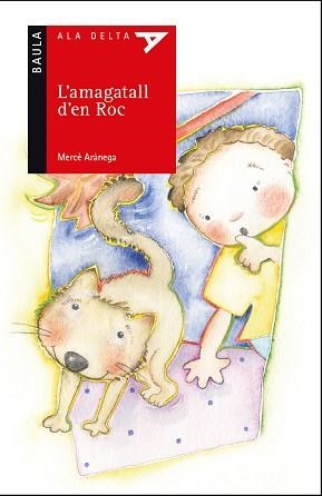 AMAGATALL D'EN ROC, L' | 9788447941889 | ARÀNEGA ESPAÑOL, MERCÈ | Llibreria L'Illa - Llibreria Online de Mollet - Comprar llibres online
