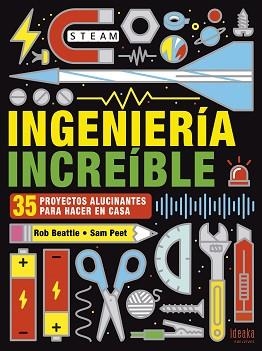 INGENIERÍA INCREÍBLE | 9788414025314 | BEATTIE, ROB | Llibreria L'Illa - Llibreria Online de Mollet - Comprar llibres online