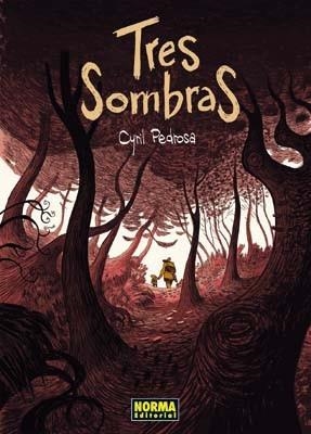 TRES SOMBRAS | 9788498475791 | PEDROSA, CYRIL | Llibreria L'Illa - Llibreria Online de Mollet - Comprar llibres online