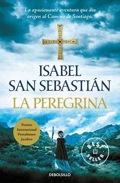PEREGRINA, LA | 9788466350815 | SAN SEBASTIÁN, ISABEL | Llibreria L'Illa - Llibreria Online de Mollet - Comprar llibres online