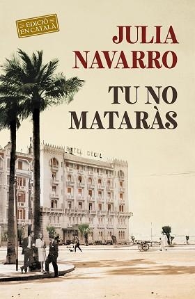 TU NO MATARÀS | 9788418132117 | NAVARRO, JULIA | Llibreria L'Illa - Llibreria Online de Mollet - Comprar llibres online