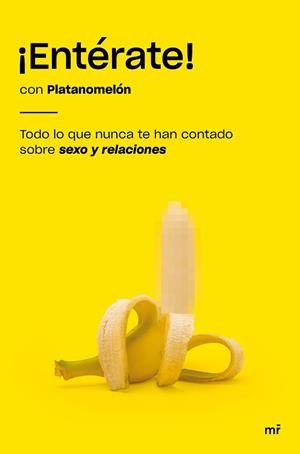 ENTÉRATE! | 9788427046993 | PLATANOMELÓN | Llibreria L'Illa - Llibreria Online de Mollet - Comprar llibres online
