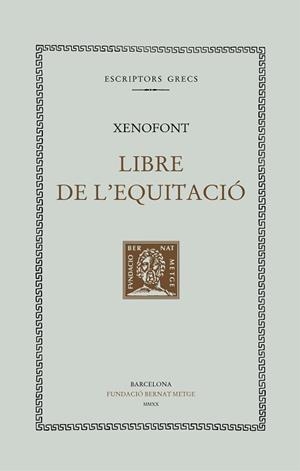 LLIBRE DE L'EQUITACIÓ | 9788498593471 | XENOFONT | Llibreria L'Illa - Llibreria Online de Mollet - Comprar llibres online