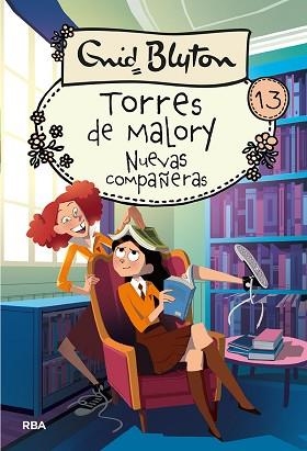 TORRES DE MALORY 13. NUEVAS COMPAÑERAS | 9788427219601 | BLYTON ENID | Llibreria L'Illa - Llibreria Online de Mollet - Comprar llibres online