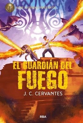 HIJO DEL TRUENO 2. EL GUARDIÁN DEL FUEGO | 9788427219847 | CERVANTES J.C. | Llibreria L'Illa - Llibreria Online de Mollet - Comprar llibres online