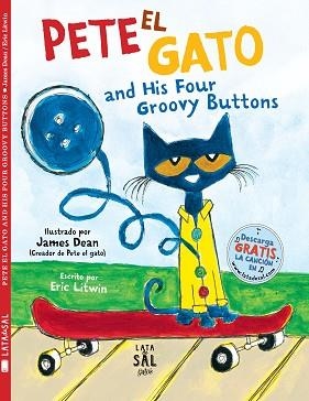 PETE EL GATO AND HIS FOUR GROOVY BUTTONS | 9788494918261 | LITWIN, ERIC | Llibreria L'Illa - Llibreria Online de Mollet - Comprar llibres online