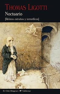 NOCTUARIO | 9788477028871 | LIGOTTI, THOMAS | Llibreria L'Illa - Llibreria Online de Mollet - Comprar llibres online