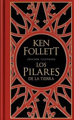 PILARES DE LA TIERRA (EDICIÓN ILUSTRADA) (SAGA LOS PILARES DE LA TIERRA 1) | 9788401023866 | FOLLETT, KEN | Llibreria L'Illa - Llibreria Online de Mollet - Comprar llibres online