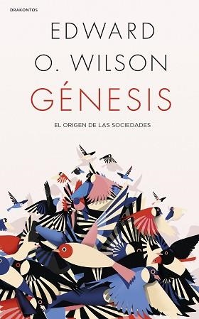 GÉNESIS | 9788491992110 | WILSON, EDWARD O. | Llibreria L'Illa - Llibreria Online de Mollet - Comprar llibres online