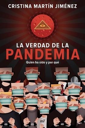 VERDAD DE LA PANDEMIA, LA | 9788427047723 | MARTÍN JIMÉNEZ, CRISTINA | Llibreria L'Illa - Llibreria Online de Mollet - Comprar llibres online