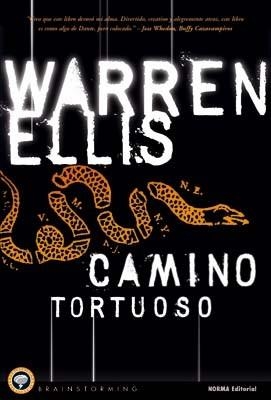 CAMINO TORTUOSO | 9788498477368 | ELLIS, WARREN | Llibreria L'Illa - Llibreria Online de Mollet - Comprar llibres online