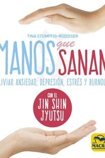 MANOS QUE SANAN | 9788417080495 | STUMPFIG-RÜDISSER, TINA | Llibreria L'Illa - Llibreria Online de Mollet - Comprar llibres online