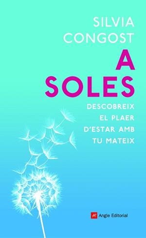 A SOLES | 9788418197079 | CONGOST PROVENSAL, SILVIA | Llibreria L'Illa - Llibreria Online de Mollet - Comprar llibres online