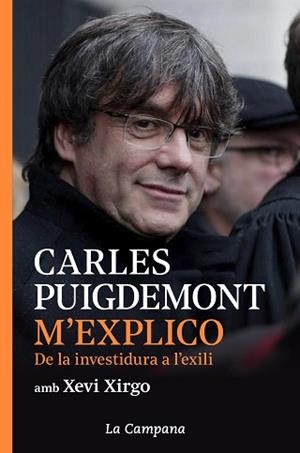 M'EXPLICO | 9788416863914 | PUIGDEMONT, CARLES/XIRGO, XEVI | Llibreria L'Illa - Llibreria Online de Mollet - Comprar llibres online