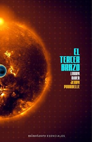 TERCER BRAZO, EL | 9788445008669 | NIVEN, LARRY/POURNELLE, JERRY | Llibreria L'Illa - Llibreria Online de Mollet - Comprar llibres online