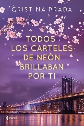 TODOS LOS CARTELES DE NEÓN BRILLABAN POR TI | 9788408223672 | PRADA, CRISTINA | Llibreria L'Illa - Llibreria Online de Mollet - Comprar llibres online