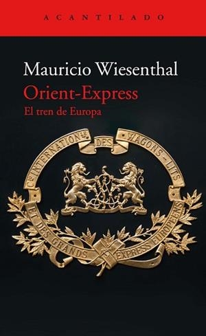ORIENT-EXPRESS | 9788417902322 | WIESENTHAL GONZÁLEZ, MAURICIO | Llibreria L'Illa - Llibreria Online de Mollet - Comprar llibres online