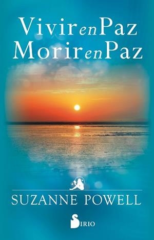 VIVIR EN PAZ MORIR EN PAZ | 9788418000720 | POWELL, SUZANNE | Llibreria L'Illa - Llibreria Online de Mollet - Comprar llibres online