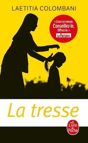 LA TRESSE | 9782253906568 | COLOMBANI, LAETITIA | Llibreria L'Illa - Llibreria Online de Mollet - Comprar llibres online