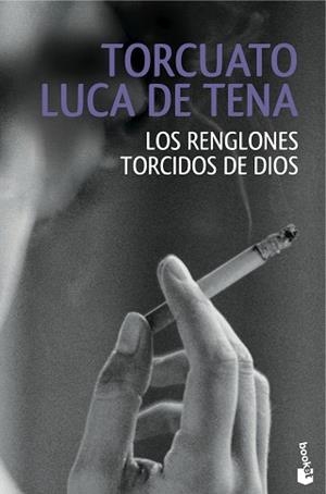 RENGLONES TORCIDOS DE DIOS, LOS | 9788408146902 | LUCA DE TENA, TORCUATO | Llibreria L'Illa - Llibreria Online de Mollet - Comprar llibres online