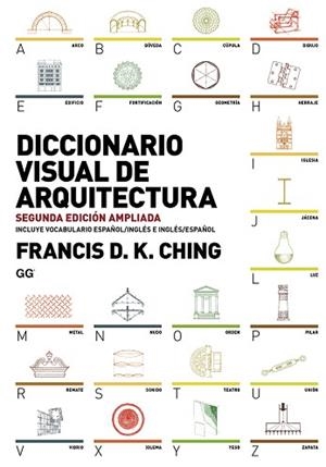 DICCIONARIO VISUAL DE ARQUITECTURA | 9788425227868 | CHING, FRANCIS D.K. | Llibreria L'Illa - Llibreria Online de Mollet - Comprar llibres online