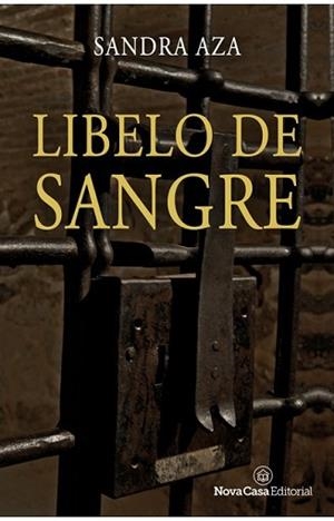 LIBELO DE SANGRE | 9788418013171 | AZA, SANDRA | Llibreria L'Illa - Llibreria Online de Mollet - Comprar llibres online