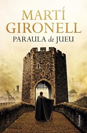 PARAULA DE JUEU | 9788466426930 | GIRONELL, MARTÍ | Llibreria L'Illa - Llibreria Online de Mollet - Comprar llibres online