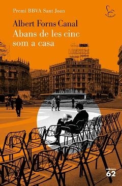 ABANS DE LES CINC SOM A CASA | 9788429778892 | FORNS CANAL, ALBERT | Llibreria L'Illa - Llibreria Online de Mollet - Comprar llibres online