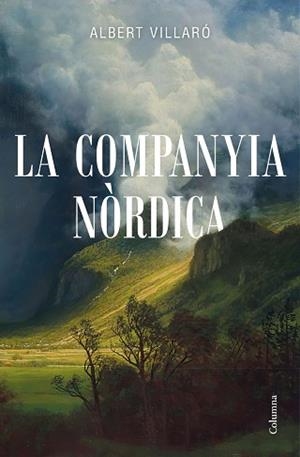 COMPANYIA NÒRDICA, LA | 9788466426794 | VILLARÓ, ALBERT | Llibreria L'Illa - Llibreria Online de Mollet - Comprar llibres online