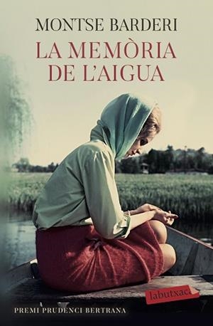 MEMÒRIA DE L'AIGUA, LA | 9788417423766 | BARDERI, MONTSE | Llibreria L'Illa - Llibreria Online de Mollet - Comprar llibres online