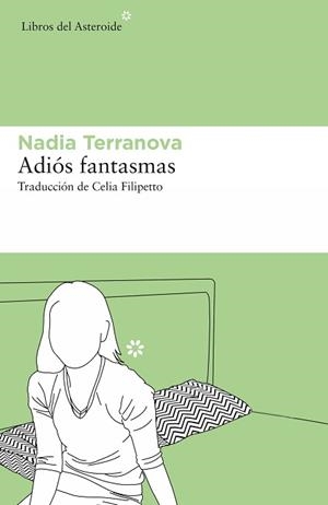 ADIÓS FANTASMAS | 9788417977399 | TERRANOVA, NADIA | Llibreria L'Illa - Llibreria Online de Mollet - Comprar llibres online