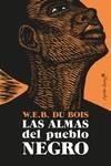 ALMAS DEL PUEBLO NEGRO, LAS | 9788412197990 | DU BOIS, W.E.B | Llibreria L'Illa - Llibreria Online de Mollet - Comprar llibres online