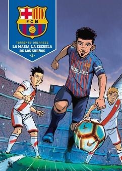 MASIA LA ESCUELA DE LOS SUEÑOS, LA | 9788418038075 | TORRENT, EDUARD/DALMASES, CESC | Llibreria L'Illa - Llibreria Online de Mollet - Comprar llibres online