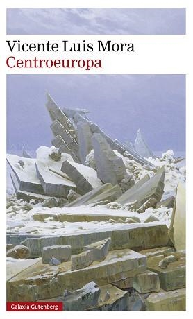 CENTROEUROPA | 9788418218088 | MORA, VICENTE LUIS | Llibreria L'Illa - Llibreria Online de Mollet - Comprar llibres online