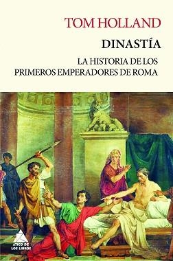 DINASTÍA | 9788417743543 | HOLLAND, TOM | Llibreria L'Illa - Llibreria Online de Mollet - Comprar llibres online