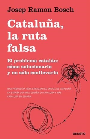 CATALUÑA LA RUTA FALSA | 9788423431540 | BOSCH, JOSEP RAMON | Llibreria L'Illa - Llibreria Online de Mollet - Comprar llibres online
