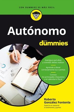 AUTÓNOMO PARA DUMMIES | 9788432905964 | GONZÁLEZ FONTENLA, ROBERTO | Llibreria L'Illa - Llibreria Online de Mollet - Comprar llibres online